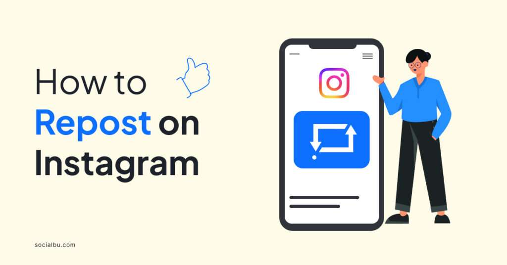 How to Repost On Instagram