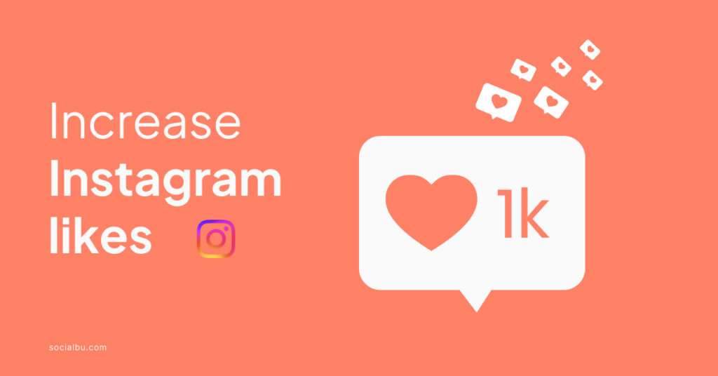 increase instagram likes