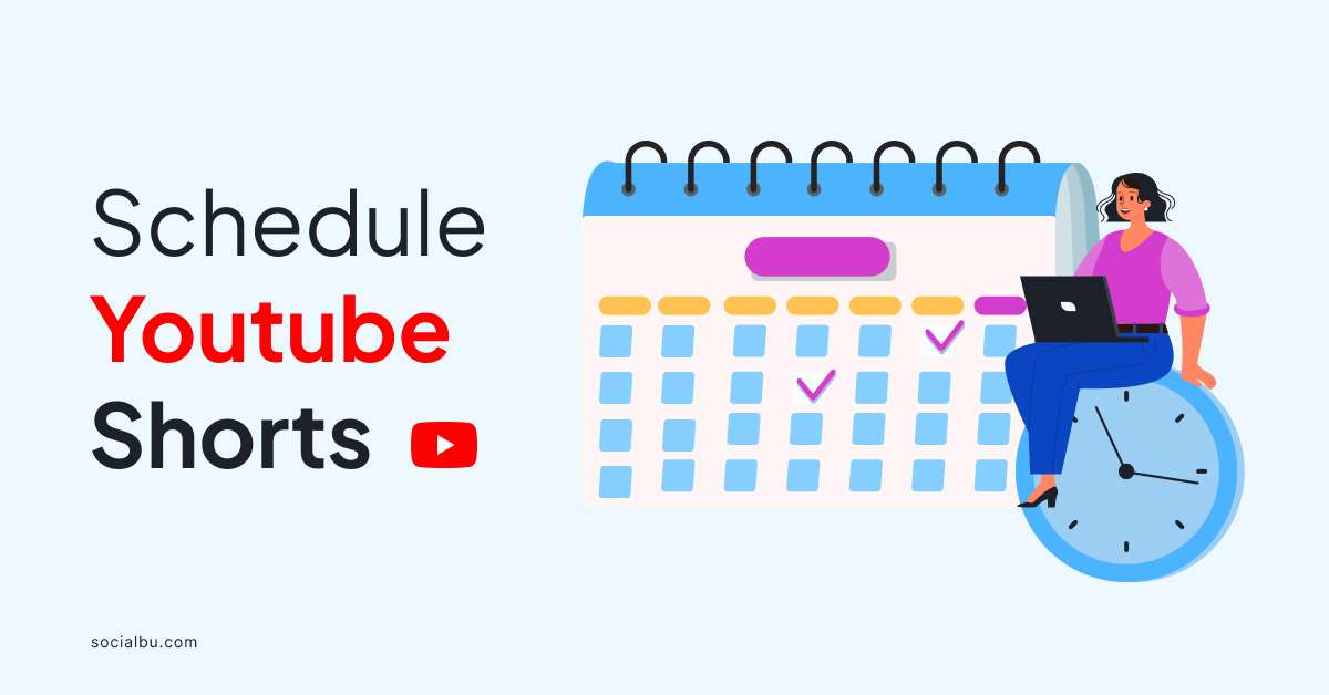 Schedule YouTube Shorts