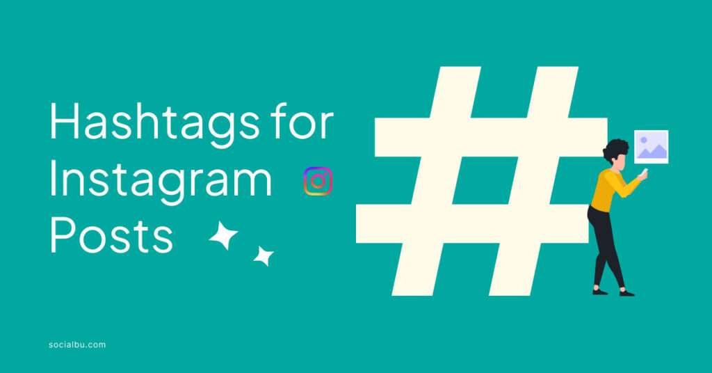 hashtags for instagram posts