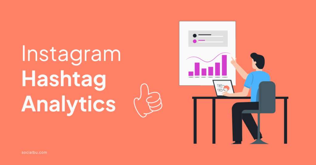 Instagram hashtag analytics