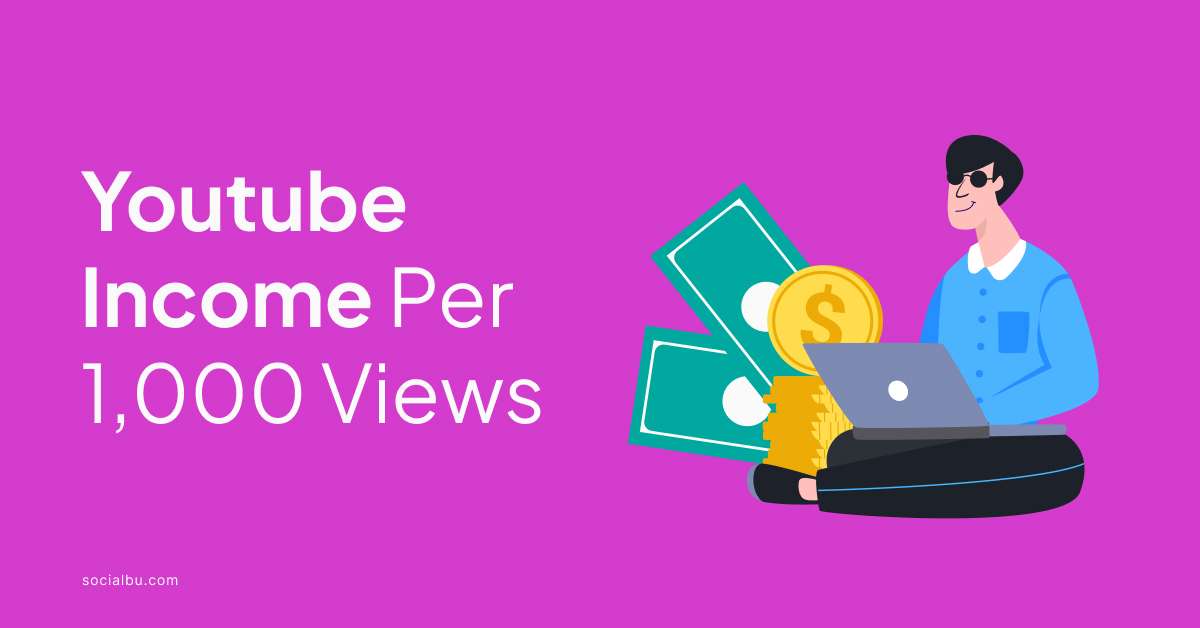 youtube income per 1,000 views