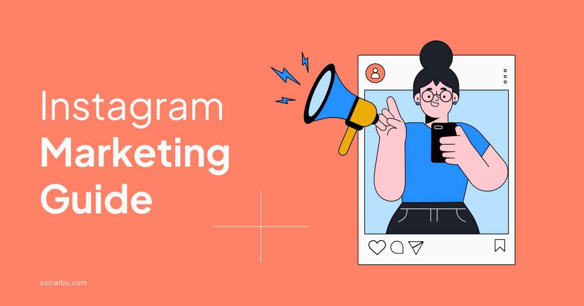 instagram marketing guide