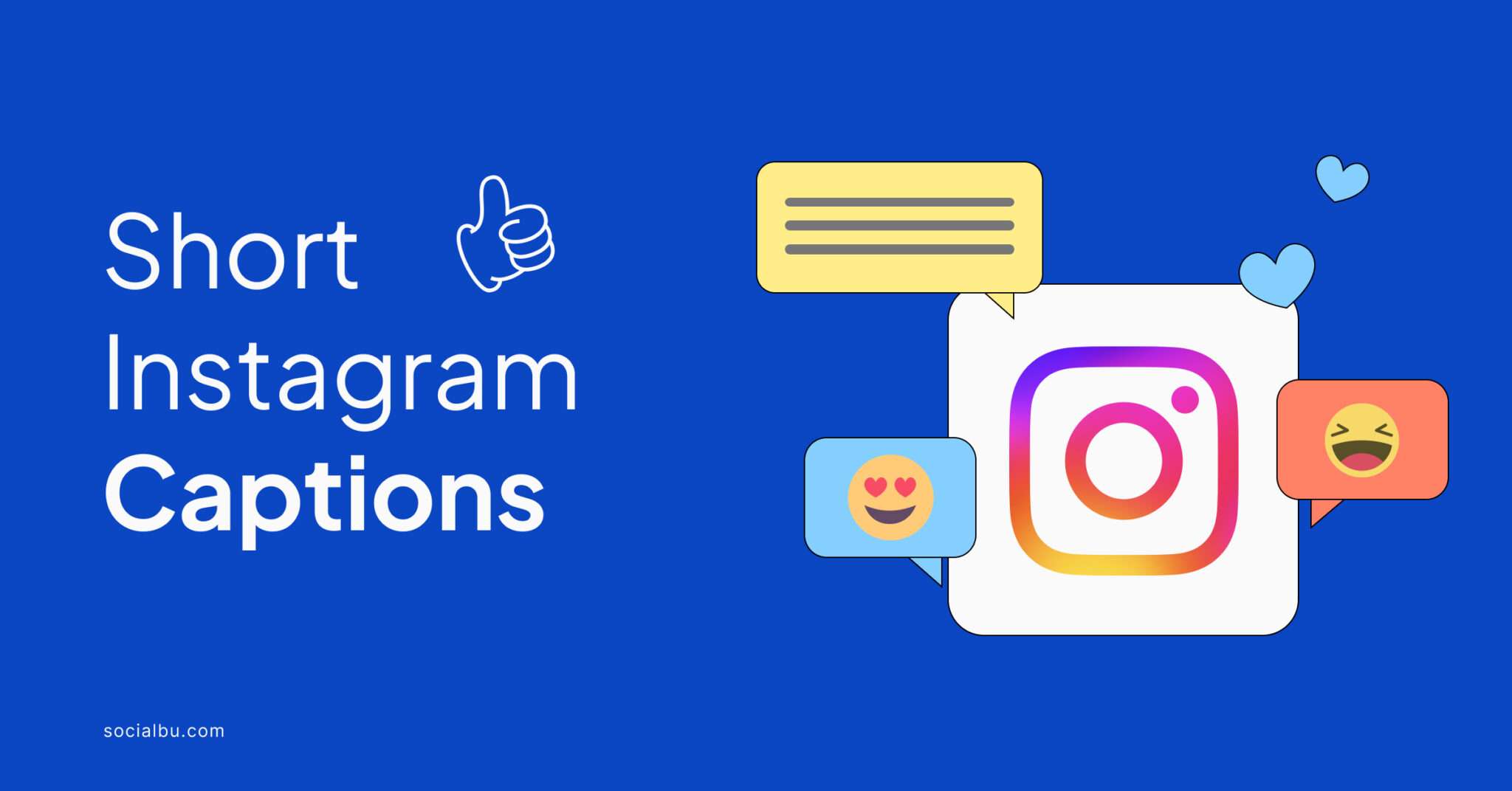 233+ Short Instagram Captions | SocialBu Blog