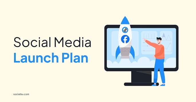 social media launch plan