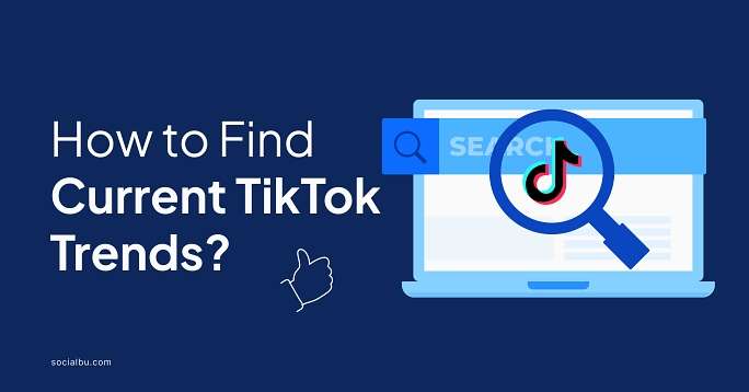 how to find current tiktok trends