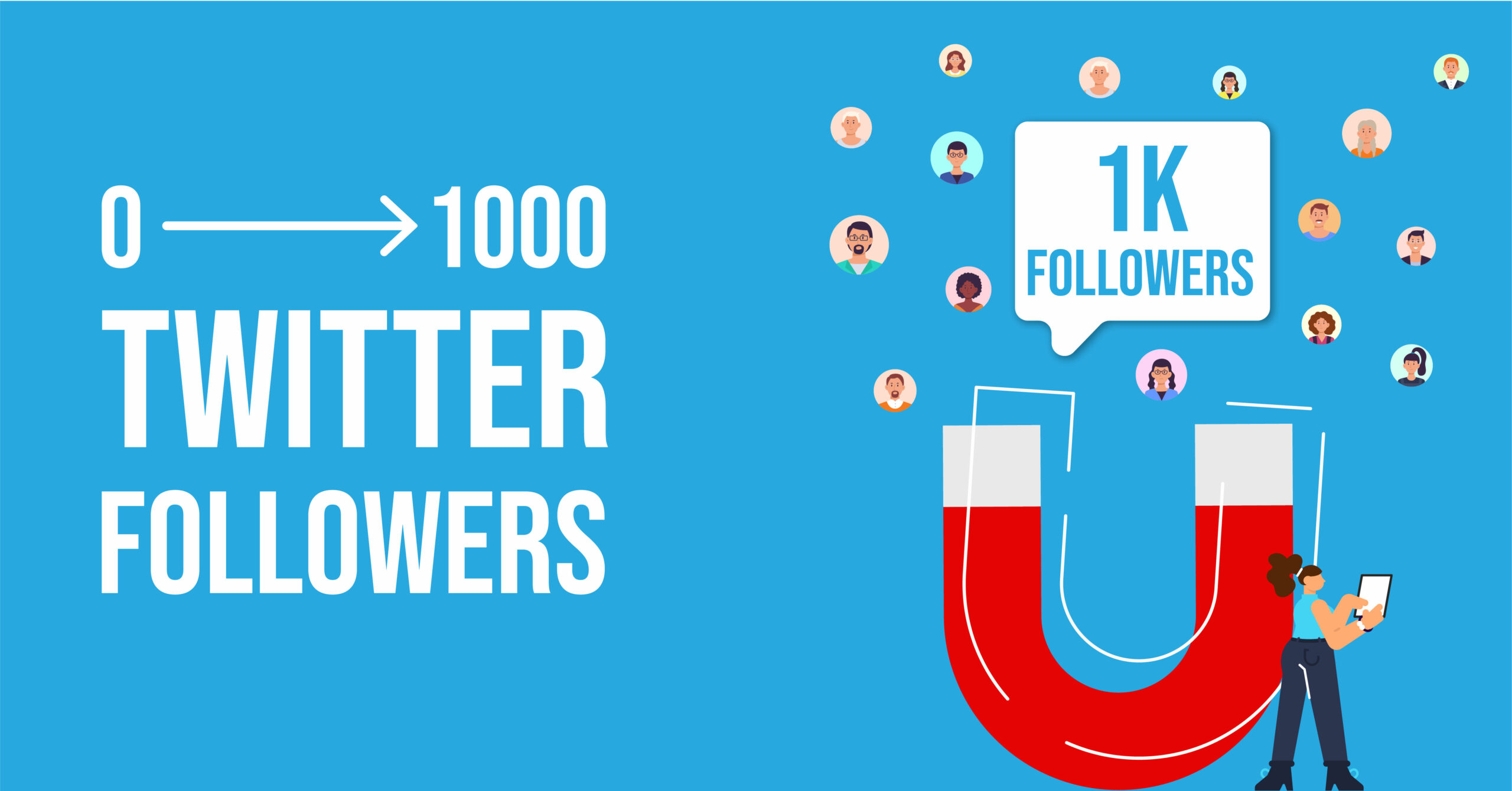 How to Grow from 0 to 1000 Twitter Followers | SocialBu