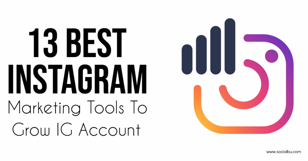 Instagram marketing toolss