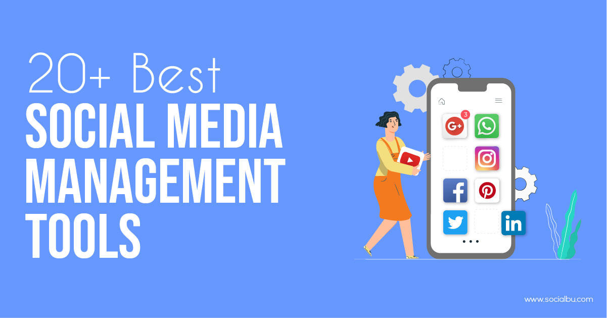 20+ best social media management tools featured image.