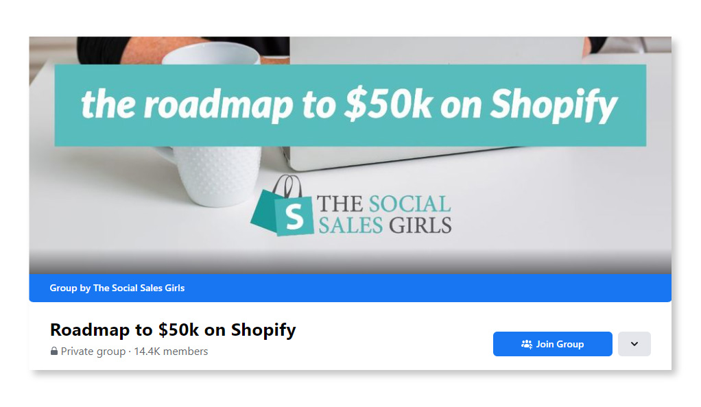 Roadmap to $50k on Shopify_Largest Facebook Groups