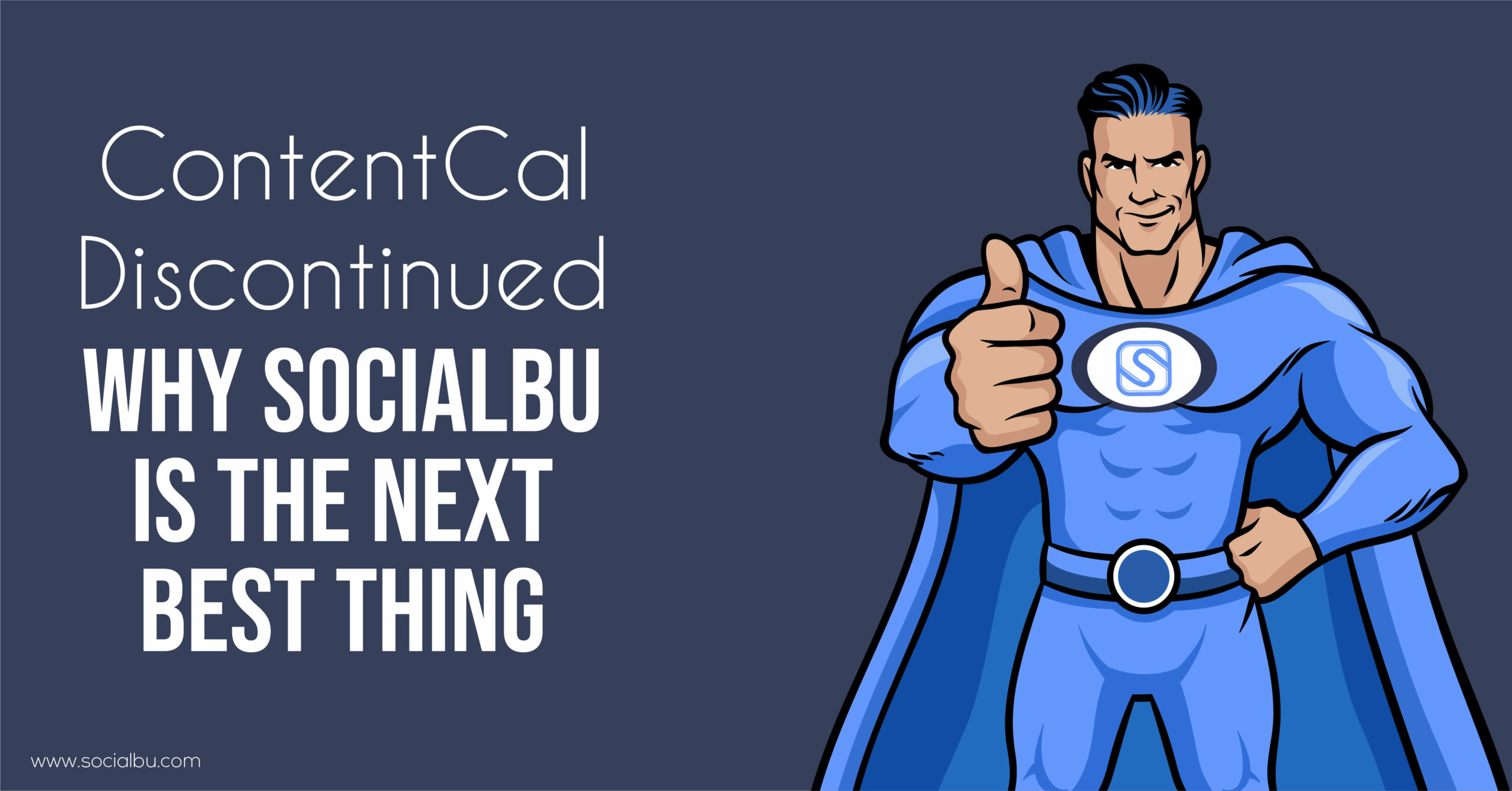 ContentCal Discontinued Why SocialBu Is The Next Best Thing ContentCal Discontinued Why SocialBu Is The Next Best Thing