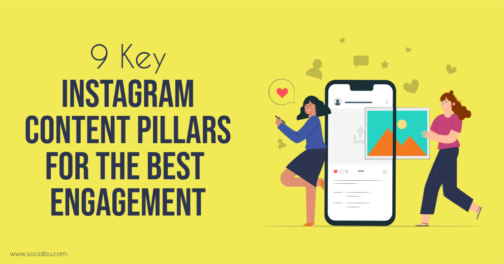 Instagram Content Pillars