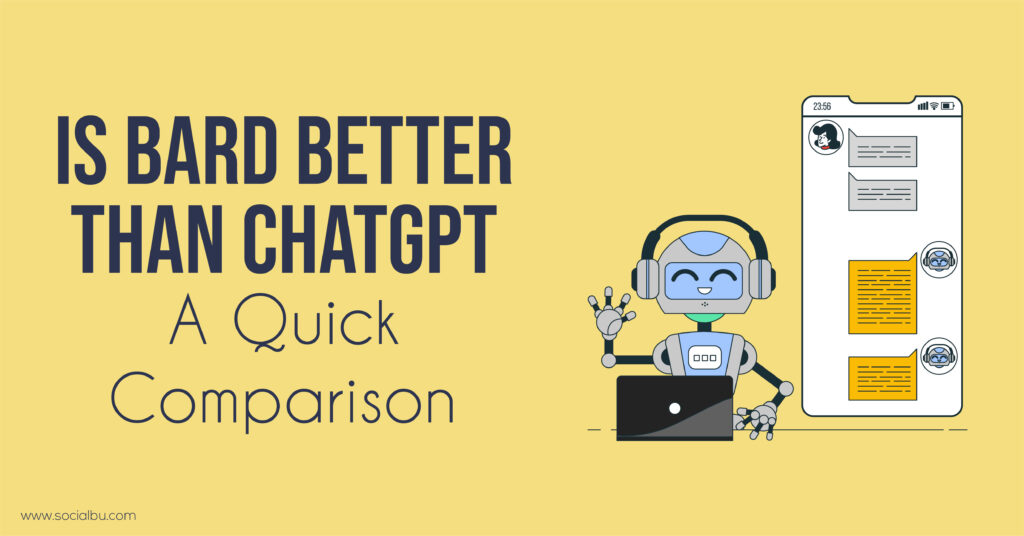 Bard Vs. ChatGPT- A Quick Comparison