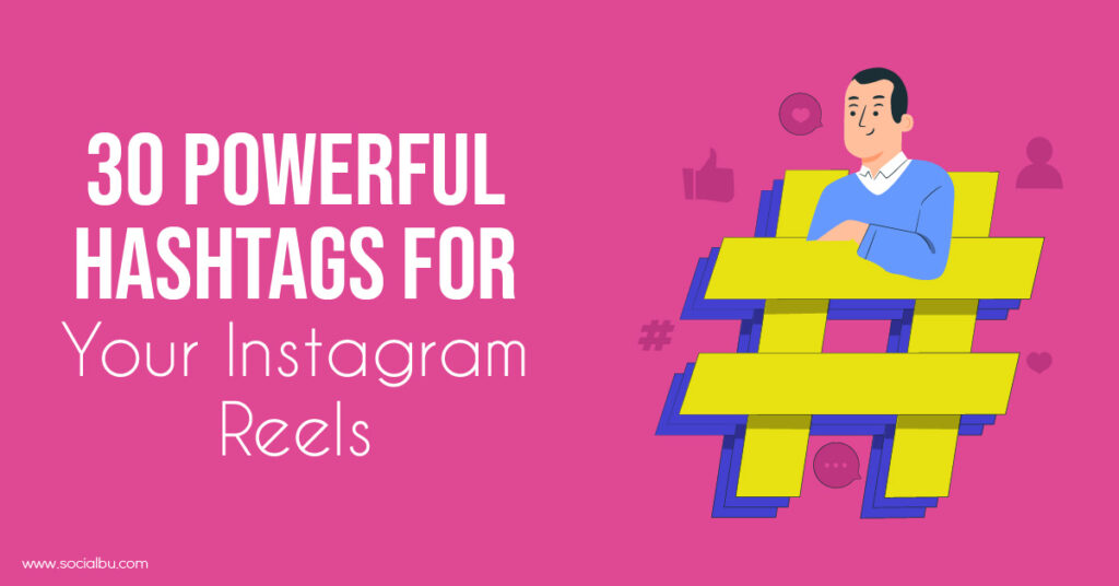 hashtags for your instagram reels