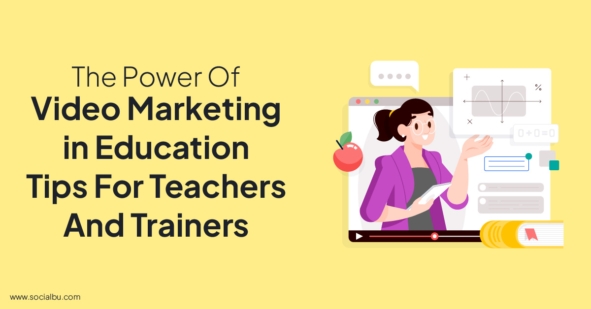 Video marketing in education