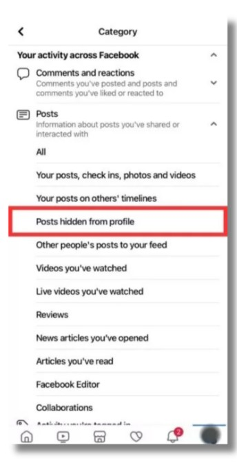 Locate Your Activity Across Facebook, select Post Category, and choose Post hidden