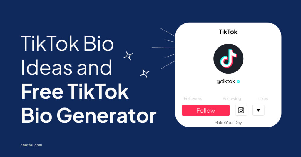 TikTok Bio Ideas and Free TikTok Bio Generator