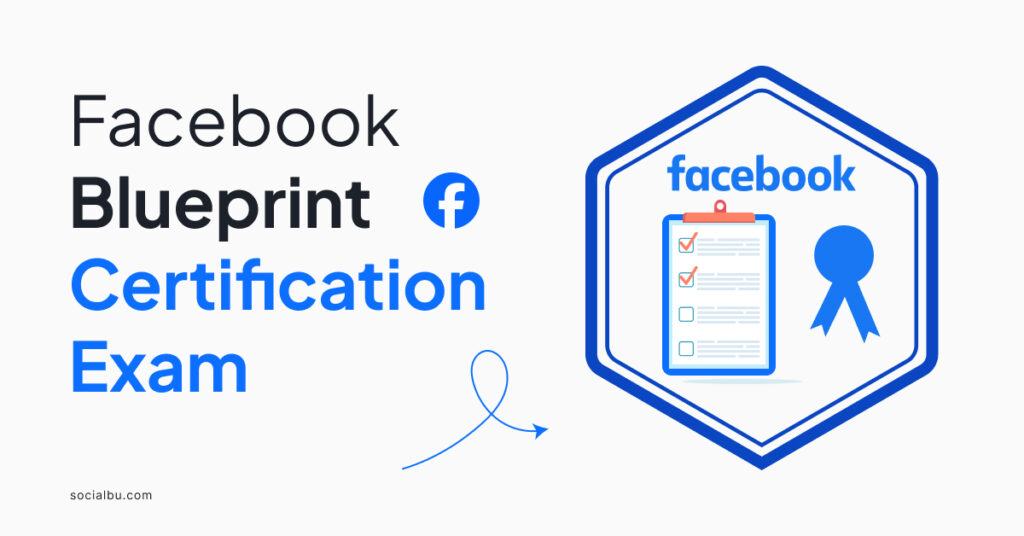 Facebook blueprint certification exam