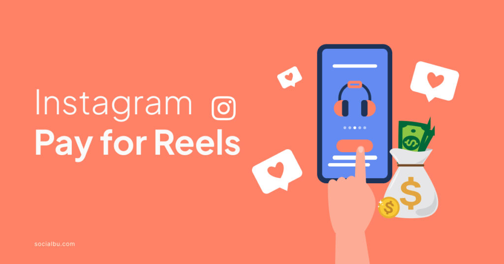 does instagram pay for reels