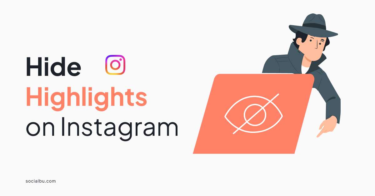 How to Hide highlights on Instagram